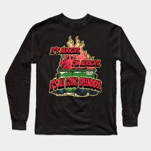 Dumpster Fire Long Sleeve T-Shirt